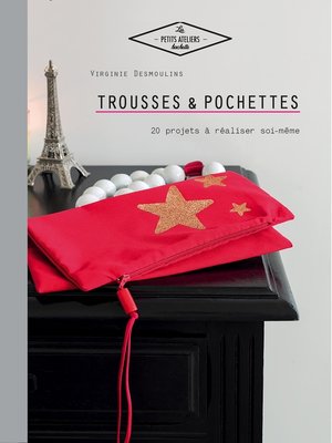 cover image of Trousses et pochettes